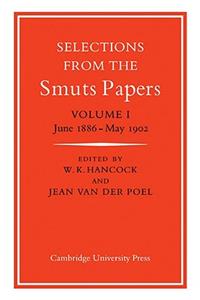 Selections from the Smuts Papers 7 Volume Paperback Set