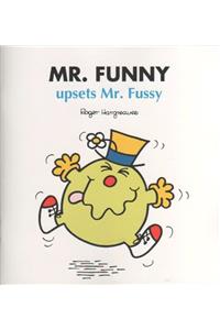 Mr Funny Upsets Mr Fussy