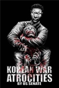 Korean War Atrocities