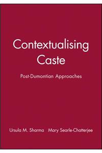 Contextualising Caste