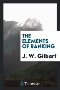 The Elements of Banking