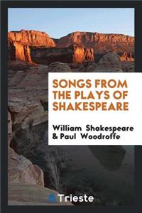 Songs from the Plays of Shakespeare
