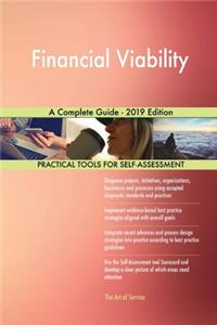 Financial Viability A Complete Guide - 2019 Edition