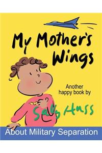 My Mother's Wings