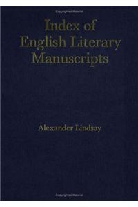 Index of English Literary Manuscripts