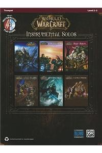 World of Warcraft Instrumental Solos, Trumpet: Level 2-3