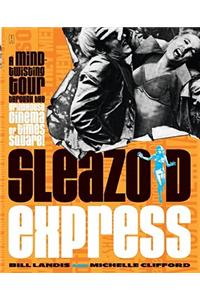 Sleazoid Express