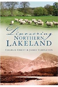 Discovering Northern Lakeland