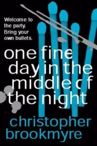 One Fine Day in the Middle of the Night