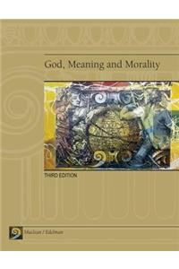 God, Meaning and Morality