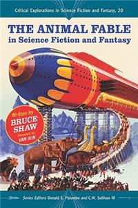 The Animal Fable in Science Fiction and Fantasy