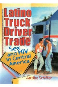 Latino Truck Driver Trade