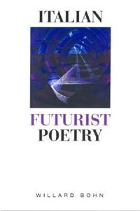 Italian Futurist Poetry