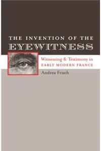 Invention of the Eyewitness