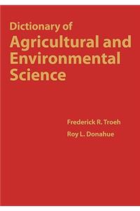 Dict of Agricultural and Environ Science