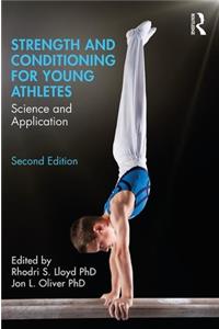 Strength and Conditioning for Young Athletes