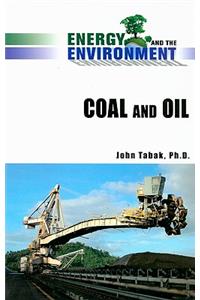 Coal and Oil