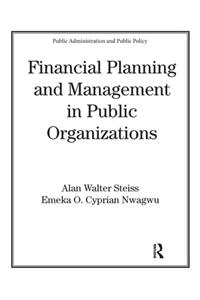 Financial Planning and Management in Public Organizations