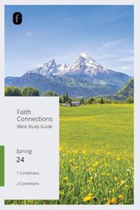 Faith Connections Adult Bible Study Guide (March/April/May 2024)