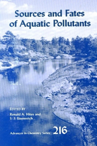 Sources and Fates of Aquatic Pollutants