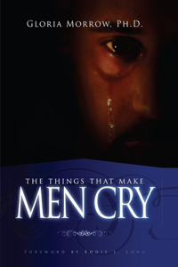 Things That Make Men Cry