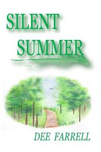 Silent Summer