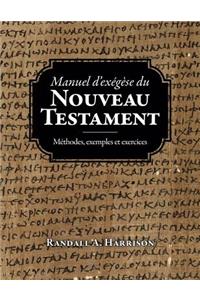 Manuel d'exegese du Nouveau Testament