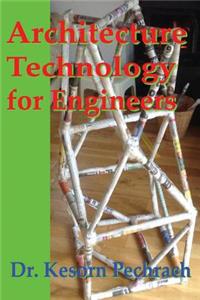 Architecture Technology for Engineers