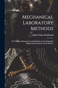 Mechanical Laboratory Methods