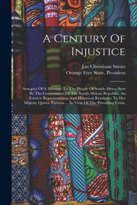 Century Of Injustice