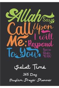 Allah Says Call Upon Me