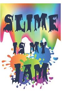 Slime Is My Jam