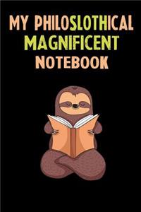 My Philoslothical Magnificent Notebook