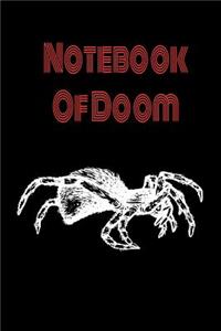 Creepy Notebook - Scary Notebook