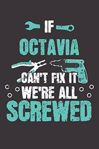If OCTAVIA Can't Fix It