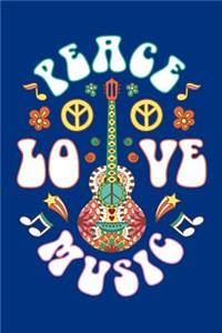 Peace Love Music: Hippie Journal, Hippies Peace Love Art Notebook Note-Taking Planner Book, Gypsy Soul Disco 70s 80s Lovers Birthday Present, Hippy Gifts for Hippie P