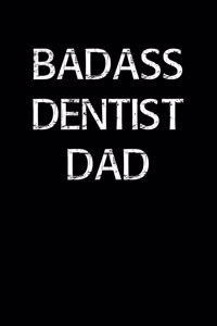 Badass Dentist Dad