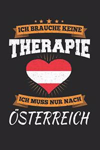 Ich Brauche Keine Therapie Ich Muss Nur Nach Österreich
