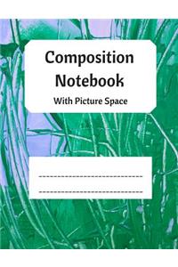 Composition Notebook with Picture Space