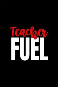 Teacher Fuel