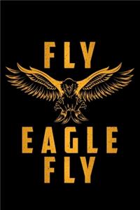 Fly Eagle Fly