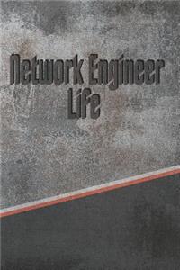 Network Engineer Life