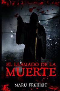 El llamado de La Muerte