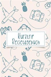 Kurztrip Reisetagebuch