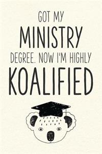 Got My Ministry Degree. Now I'm Highly Koalified