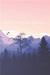 Mountain Mama