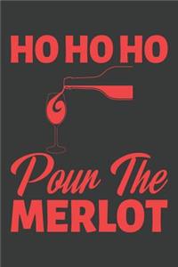 Ho Ho Ho Pour The Merlot