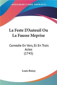 La Feste D'Auteuil Ou La Fausse Meprise