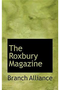 The Roxbury Magazine