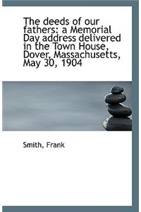 The Deeds of Our Fathers